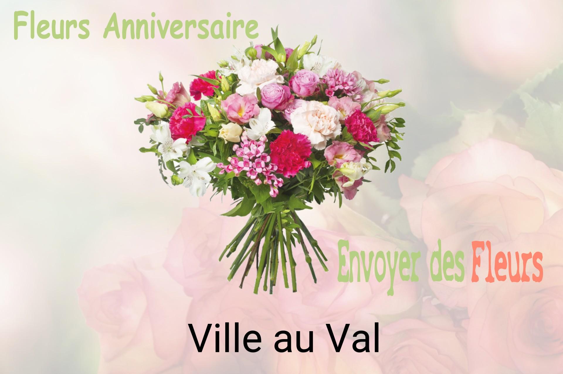 Bouquet de fleurs d’anniversaire livré à Ville-au-Val